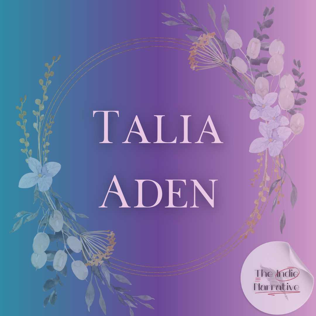 Indie Author- Talia Aden