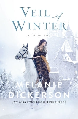 Veil of Winter by Dickerson, Melanie