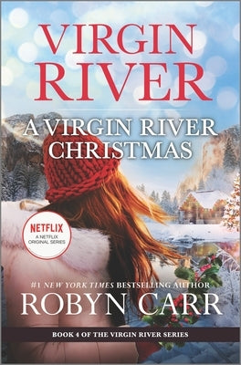 A Virgin River Christmas: A Holiday Romance Novel by Carr, Robyn