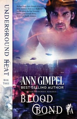 Blood Bond: Shifter Paranormal Romance by Gimpel, Ann