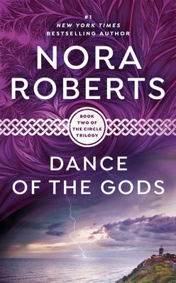 Dance of the Gods by Roberts, Nora