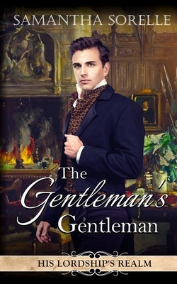 The Gentleman's Gentleman by Sorelle, Samantha