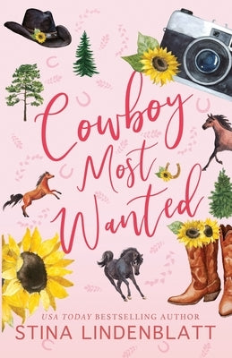 Cowboy Most Wanted by Lindenblatt, Stina