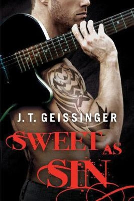 Sweet as Sin by Geissinger, J. T.