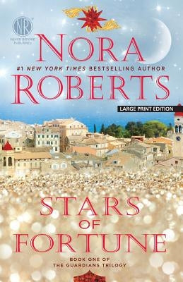 Stars of Fortune by Roberts, Nora