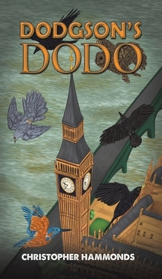 Dodgson's Dodo by Hammonds, Christopher