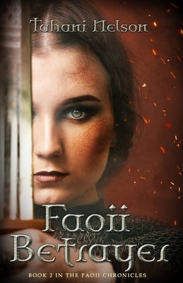 Faoii Betrayer by Nelson, Tahani