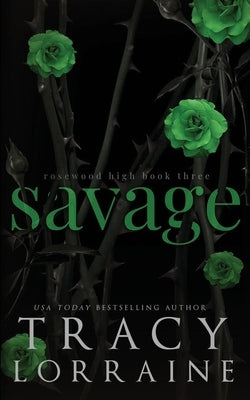 Savage: Discreet Edition by Lorraine, Tracy