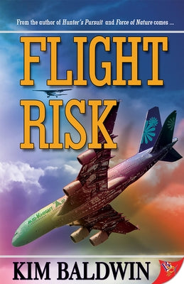 Flight Risk by Baldwin, Kim