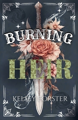 Burning Heir by Forster, Kelsey