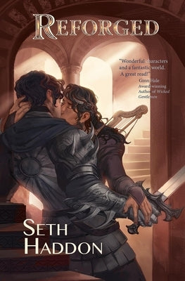 Reforged by Haddon, Seth