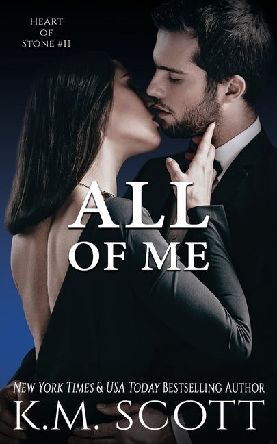 All of Me by Scott, K. M.