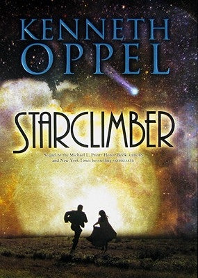 Starclimber by Oppel, Kenneth