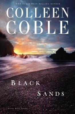 Black Sands by Coble, Colleen