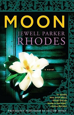 Moon by Rhodes, Jewell Parker