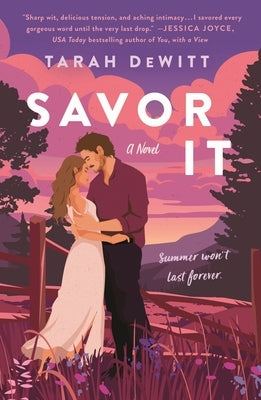 Savor It by DeWitt, Tarah