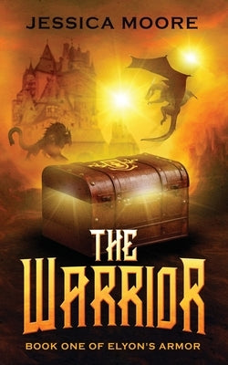 The Warrior by Moore, Jessica