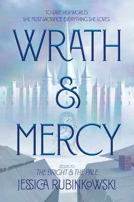 Wrath & Mercy by Rubinkowski, Jessica