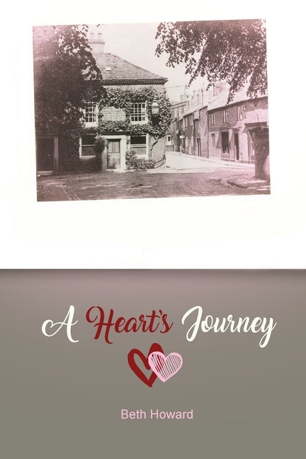 A Heart's Journey by Howard, Beth