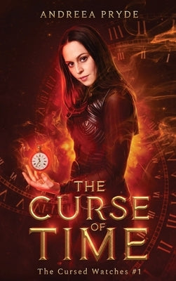 The Curse of Time by Pryde, Andreea