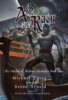 Ash and Ruin by Eging, Michael