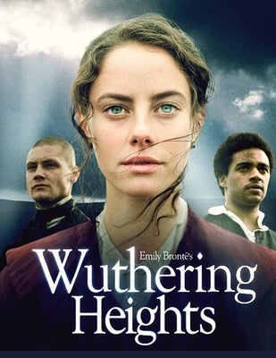 Wuthering Heights by Bronte, Emily