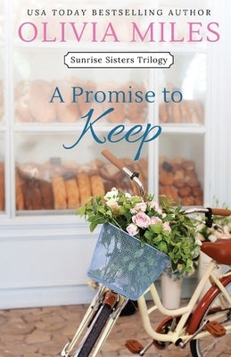 A Promise to Keep by Miles, Olivia