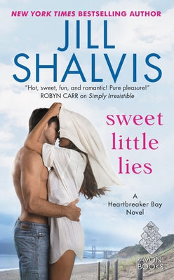 Sweet Little Lies by Shalvis, Jill