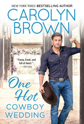 One Hot Cowboy Wedding by Brown, Carolyn