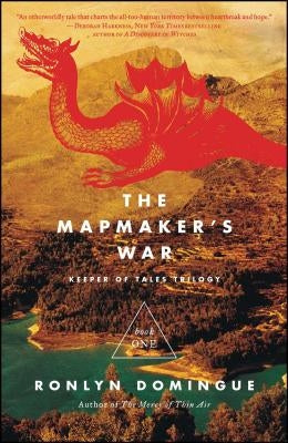 The Mapmaker's War: Keeper of Tales Trilogy: Book One by Domingue, Ronlyn