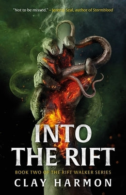 Into the Rift by Harmon, Clay