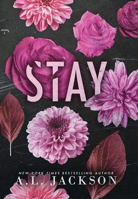 Stay (Hardcover) by Jackson, A. L.