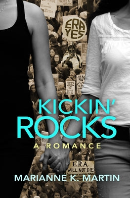 Kickin' Rocks by Martin, Marianne K.