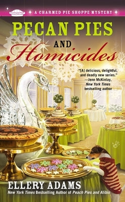 Pecan Pies and Homicides by Adams, Ellery