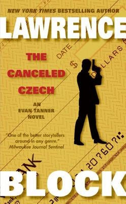 The Canceled Czech by Block, Lawrence