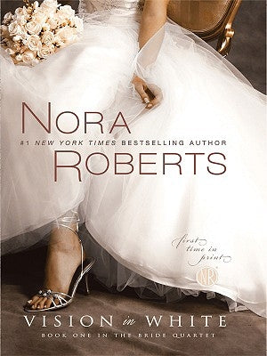 Vision in White by Roberts, Nora