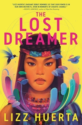 The Lost Dreamer by Huerta, Lizz