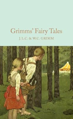 Grimms' Fairy Tales by Grimm, Brothers