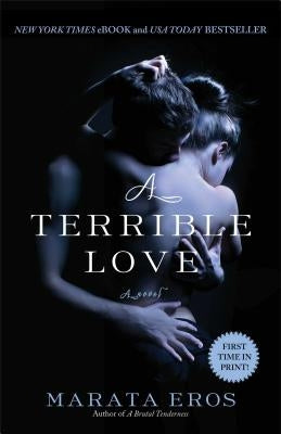 Terrible Love by Eros, Marata