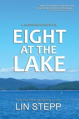 Eight At The Lake by Stepp, Lin