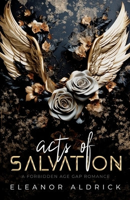 Acts of Salvation by Aldrick, Eleanor