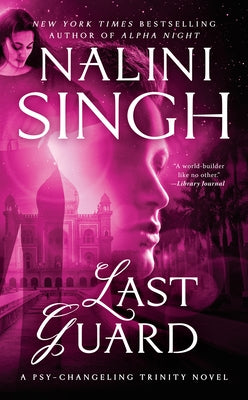 Last Guard by Singh, Nalini