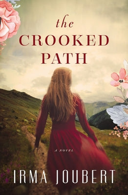 The Crooked Path by Joubert, Irma