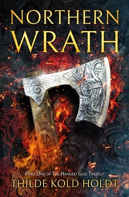 Northern Wrath by Holdt, Thilde Kold