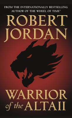 Warrior of the Altaii by Jordan, Robert