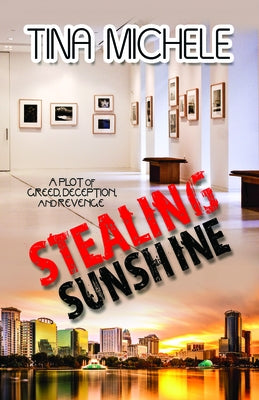 Stealing Sunshine by Michele, Tina