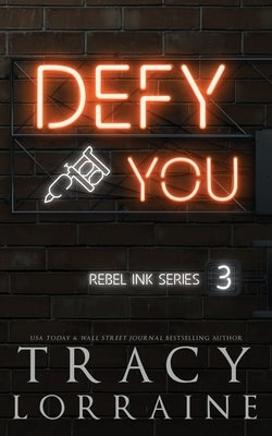 Defy You: Discreet Edition by Lorraine, Tracy