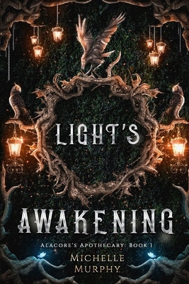 Light's Awakening: An Urban Fantasy Mystery by Murphy, Michelle