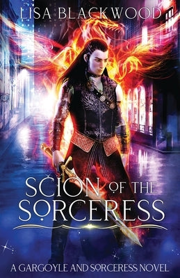 Scion of the Sorceress by Blackwood, Lisa