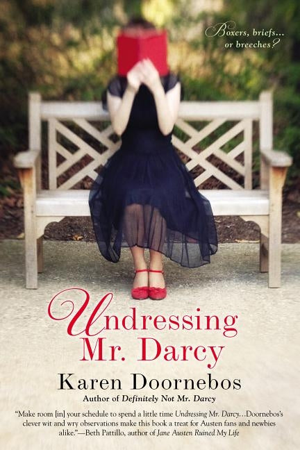 Undressing Mr. Darcy by Doornebos, Karen